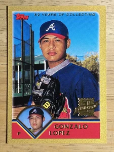 2003 Topps Gold #302 Gonzalo López FY - Imagen 1 de 2