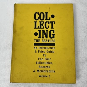 Collecting The Beatles Introduction Price Guide Memorabilia Volume 2 Fab Four - Foto 1 di 8
