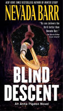 Nevada Barr Blind Descent (Poche) Anna Pigeon Novel