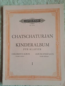 Noten A. Chatschaturjan, Kinderalbum für Klavier, Heft 1 / neu - Bild 1 von 2