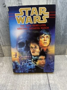 Star Wars: The New Rebellion by Kristine Kathryn Rusch (1996, Hardcover) - Picture 1 of 5
