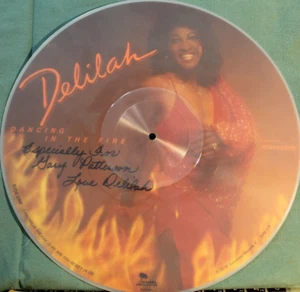 DELILAH--DANCING IN THE FIRE 12" AUTOGRAPH PICTURE DISC - Imagen 1 de 2