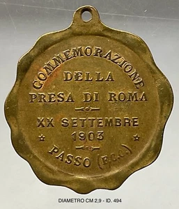 ROMA INTANGIBILE COMMEMORAZIONE DELLA PRESA DI ROMA 1903 MEDAGLIA PASSO F.C.C. - Picture 1 of 6