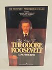 The Rise of Theodore Roosevelt by Edmund Morris Paperback 1980 First Edition 