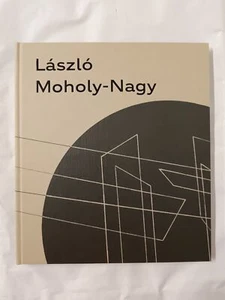 László Moholy-Nagy, A New World 2024 - Book to accompany the exhibition - Imagen 1 de 7