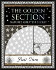 The Golden Section: Nature's Greatest Secret By Olsen, Scott -Paperback