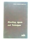 Bleaching Agents and Techniques (Jules A. Szilard - 1973) (ID:64247)