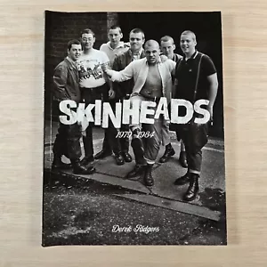 Skinheads 1979-1984. Derek Ridgers. Rare. Out of Print Photo Paperback. Boot Boy - Foto 1 di 12