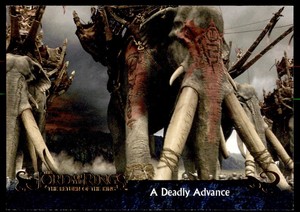 2003 Topps Lord of the Rings Return of the King A Deadly Advance LOTR #124