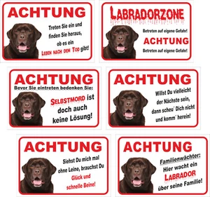 Schild Vorsicht - BRAUNER Labrador Retriever - 15x20 bis 40x60cm Hund Sprüche - Bild 1 von 7
