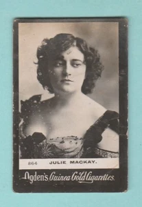 ACTRESS - OGDENS GUINEA GOLD - NO. 864 - JULIE MACKAY - 1901 - Picture 1 of 2