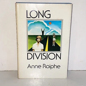 1972 Long Division by Anne Roiphe Hardcover Dust Jacket 1st Edition - Picture 1 of 17