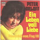 Peter Orloff Ein Leben voll Liebe/Stewardeß vom Flug 110  [7" Single]