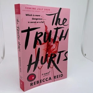 The Truth Hurts by Rebecca Reid PB 2020 fiction ADVANCED COPY UNCORRECTED PROOF - Bild 1 von 7