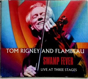 Tom Rigney and Flambeau - Swamp Fever CD 2014 Live Blues Parhelion - Picture 1 of 2