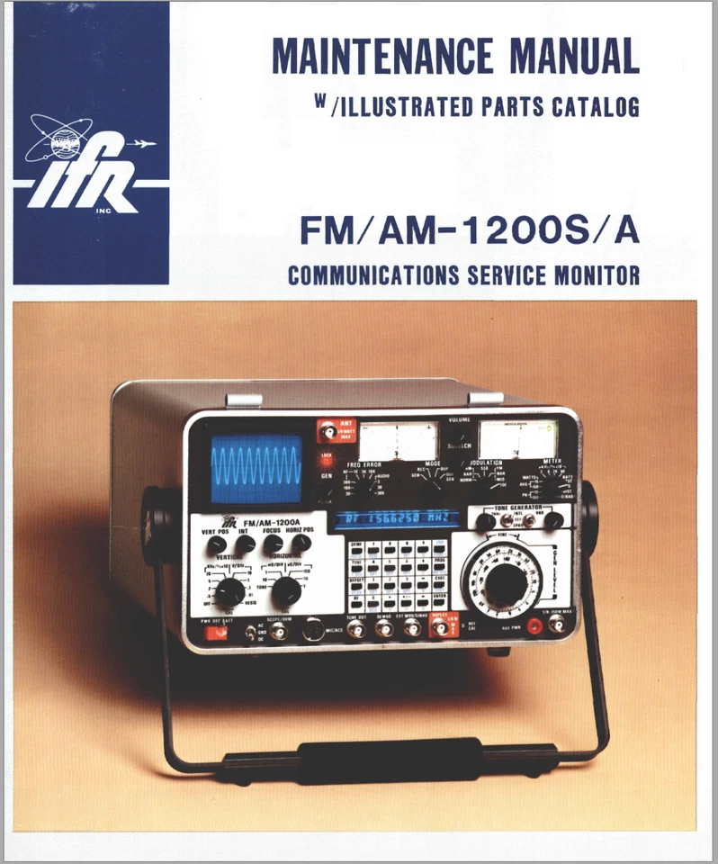 IFR FM/AM 1200S/A COMMUNICATIONS MONITOR SERVICE MANUAL - Image 1 of 1