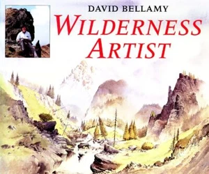 Wilderness Artist By David Bellamy - Picture 1 of 1