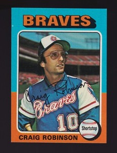 1975 TOPPS BASEBALL SET 367 CRAIG ROBINSON ATLANTA BRAVES NM-MT 8