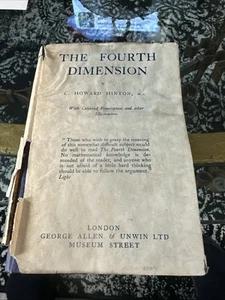Fourth Dimension, C. Howard Hinton, 1904 -4th Impression 1934 - Picture 1 of 7