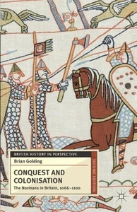 Conquest and Colonisation by Golding, Brian (University Of Southa - Picture 1 of 1