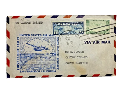 1940 San Francisco USA First Flight Cover FFC To Canton Island So. Pacific Fam19 - Image 1 of 3