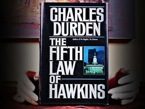 The Fifth Law Of Hawkins by Charles Durden, First Edition 1990, Hardcover, DJ - Bild 1 von 10