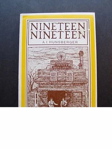 Nineteen Nineteen by A.I. Hunsberger Southwestern Ontario - Bild 1 von 9