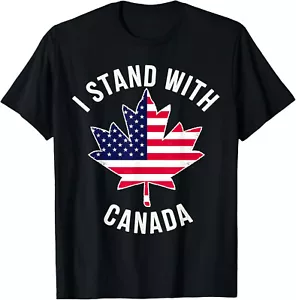 I Stand With Canada America Canadian american USA Flag T-Shirt - Picture 1 of 7