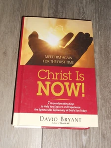 Christ Is Now 7 bahnbrechende Schlüssel David Bryant, Hardcover NEU - Bild 1 von 4