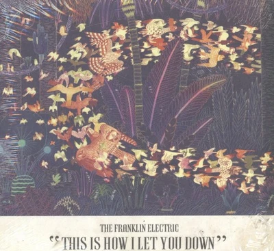 Franklin Electric This Is How I Let You Down CD Kanada Indica 2014 Im Gatefold - Bild 1 von 2