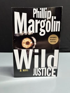 Phillip Margolin "Wild Justice" Advanced Readers Edition Copy 2000 1st Edition - Picture 1 of 4