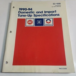1990-94 Domestic & Import Tune-up Specifications AC GM Delco Manual - Foto 1 di 4