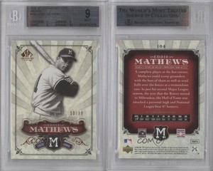2006 SP Legendary Cuts Bronze /99 Eddie Mathews #184 BGS 9 MINT HOF