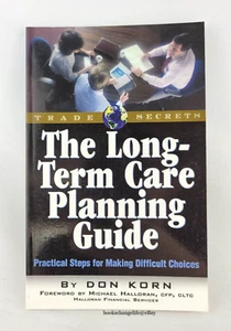 THE LONG TERM CARE PLANNING GUIDE by Don Korn Paperback Brand New - Picture 1 of 3
