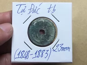 Tu Duc Thong Bao 6 van 23mm Nguyen Dynasty Ancient Viet Nam coins 1848-1883_LDP. - Picture 1 of 3