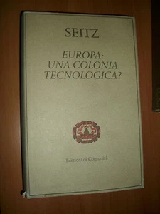 SEITZ - EUROPA: UNA COLONIA TECNOLOGICA? - 1995 (OF) - Imagen 1 de 1