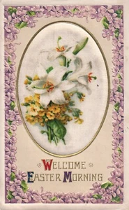 Welcome Easter Morning Silk White Flowers Vintage Easter Postcard - Picture 1 of 2