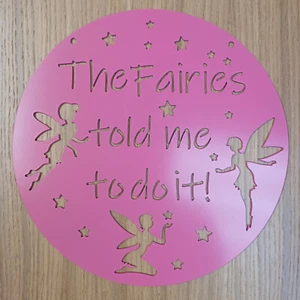 Steel The Fairies Told Me To Do It Plakette - Bild 1 von 1