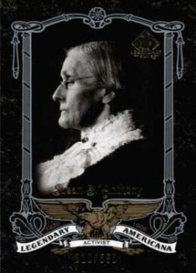 2007 SP Cuts Legendary Americana #25 Susan B. Anthony SER #/550  BX 50B