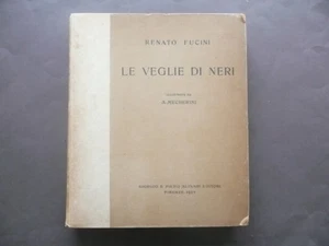 FUCINI LE VEGLIE DI NERI ALINARI ILLUSTRATIONEN MECHERINI ED. FLORENZ 1925 - Bild 1 von 4