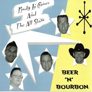 Rudy La Crioux & The All Stars - Beer 'N' Borboun - Picture 1 of 1
