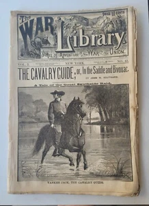 THE WAR LIBRARY – 1883 CIVIL WAR PULP MAGAZINE–THE CAVALRY GUIDE ILL FRONT COVER - Bild 1 von 2