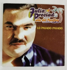 JULIO PRECIADO -LO PASADO PASADO- 1998 MEXICAN CD SINGLE PROMO, NORTEÑO / BANDA - Imagen 1 de 4
