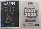 PANINI FOOT 2023 FRANCE LIGUE 1 KYLIAN MBAPPE PSG NEON CRACK STICKER #238