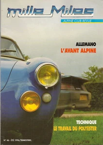 MILLE MILES 46 S1 1996 RENAULT 4CV ALLEMANO ALPINE A610 LEGEAIS JAMES NALLET - Imagen 1 de 2