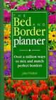 The Bed and Border Planner - Spiral-bound By Walker, John - GOOD