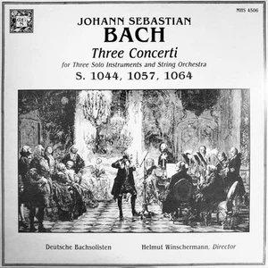 Johann Sebastian Bach - Deutsche Bachsolisten Director Helmut Winschermann, Thre - Picture 1 of 6