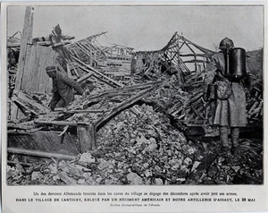 1918 -- IM DORF CANTIGNY VERWÜSTUNG B637 - Bild 1 von 1