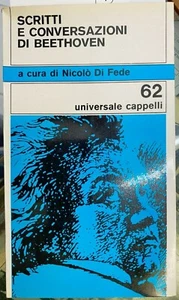 (Musica) N. Di Fede- SCRITTI E CONVERSAZIONI DI BEETHOVEN -Cappelli 1971 - Imagen 1 de 1