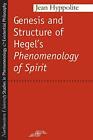 The Genesis and Structure of Hegel's..., Jean Hyppolite